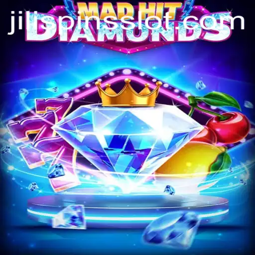 MadHitDiamonds: Exploring the Vibrant World of Jilispins